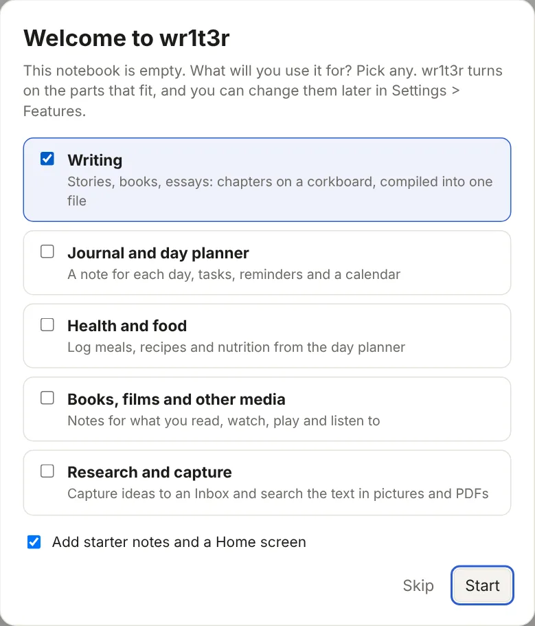 Welcome to wr1t3r: checkboxes for Writing, Journal and day planner, Health and food, Books, films and other media, and Research and capture, with Start and Skip buttons